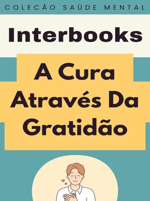 cover image of A Cura Através Da Gratidão